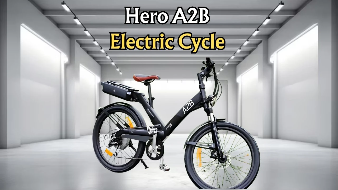 Smart features के साथ launch हुई 70KM रेंज वाली Hero Electric A2B की इलेक्ट्रिक साइकिल जाने कीमत