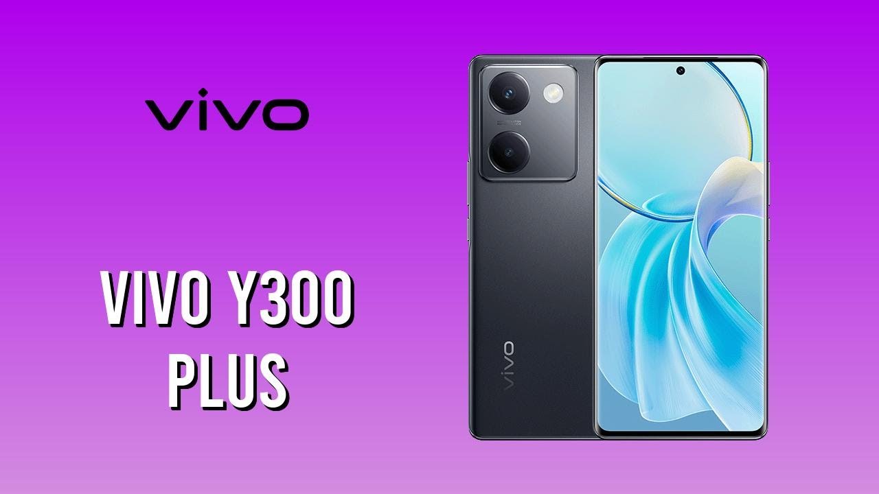 44W फ़ास्ट चार्जर के साथ launch हुआ 5000mAh बैटरी वाला Vivo Y300 Plus smartphone